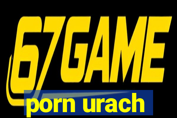 porn urach
